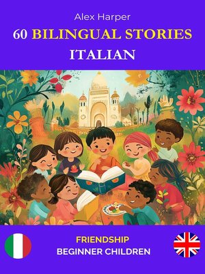 cover image of 60 Bilingual Stories to Learn Italian